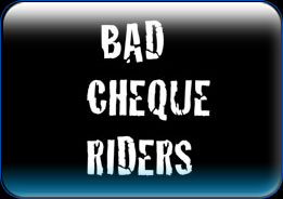 Bad Cheque Riders